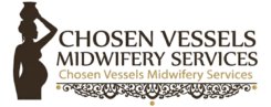 Chosen Vessels Midwifery Services